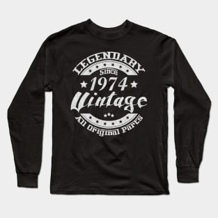 Legendary Since 1974. Vintage All Original Parts Long Sleeve T-Shirt